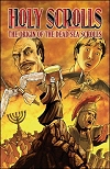 Holy Scrolls - The Origin of the Dead Sea Scrolls